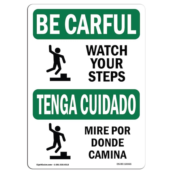 OSHA, Watch Your Step W/ Symbol Bilingual, 18in X 12in Rigid Plastic, OS-BC-P-1218-L-10066